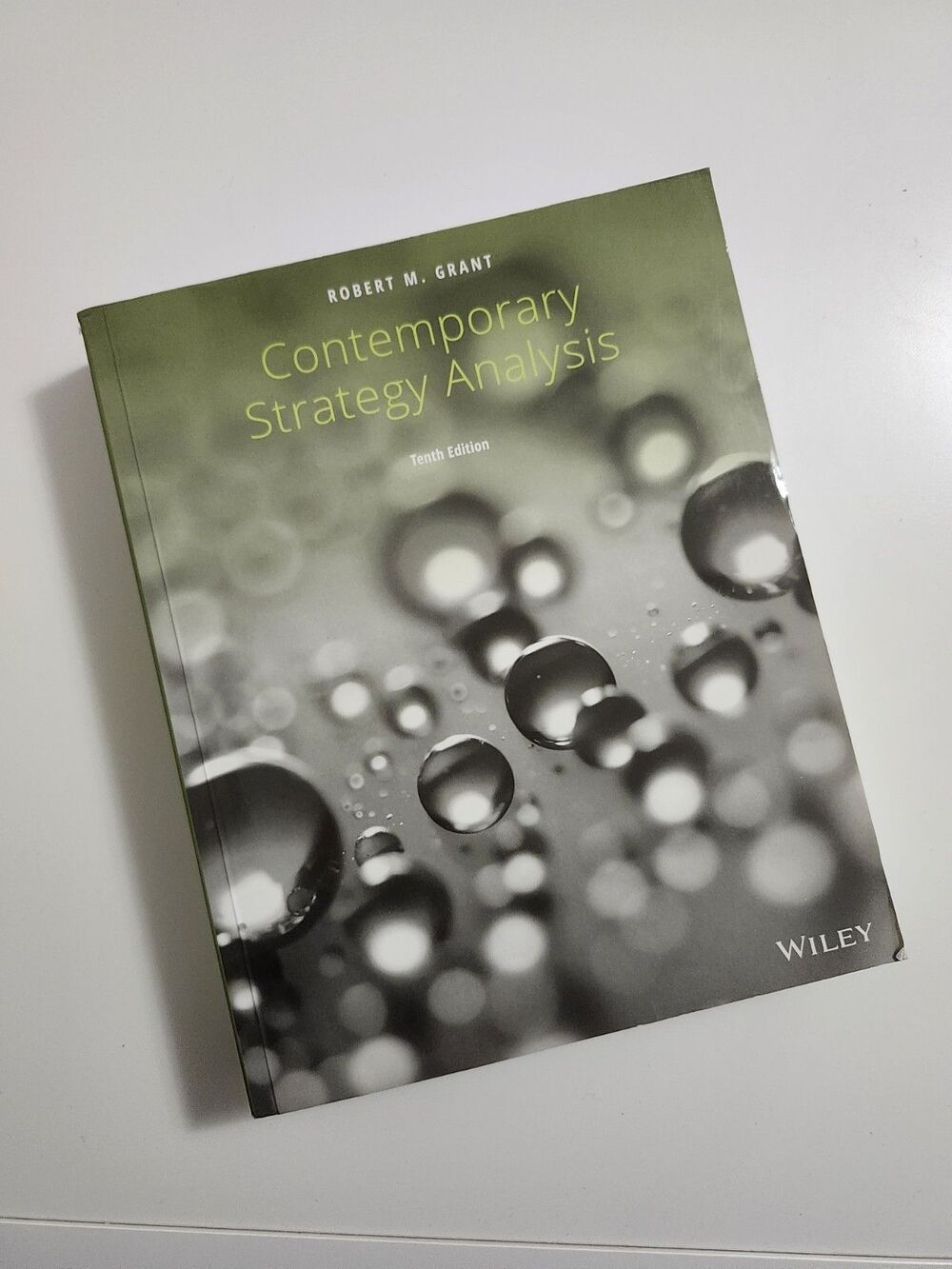 Contemporary Strategy Analysis by Robert M. Grant Paperback Tenth Edition
